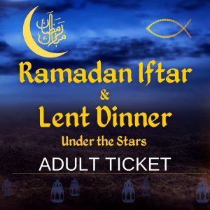 4/8 - Ramadan Iftar & Lent Dinner (ADULT)