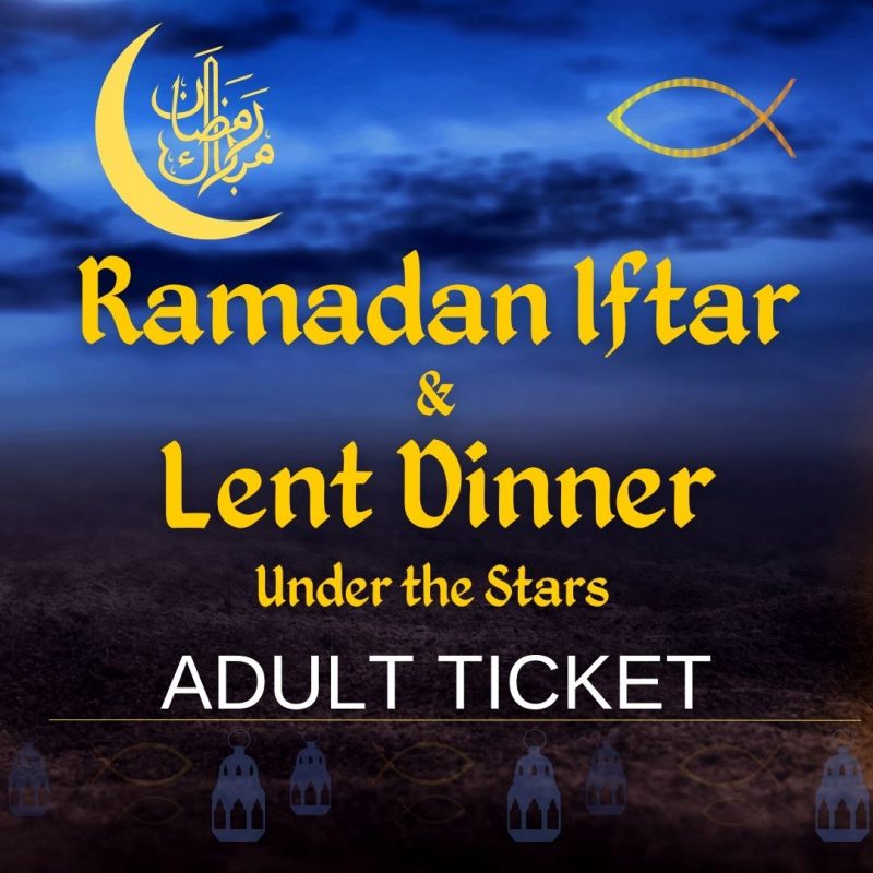 4/8 - Ramadan Iftar & Lent Dinner (ADULT)