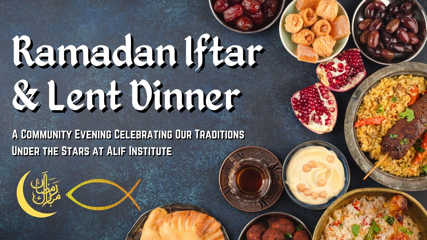 Ramadan Iftar & Lent Dinner_FB Cover