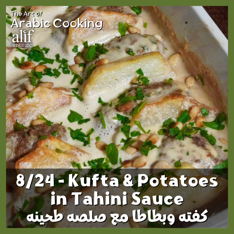 8/24: Kufta and Potatoes in Tahini Sauce_Pair