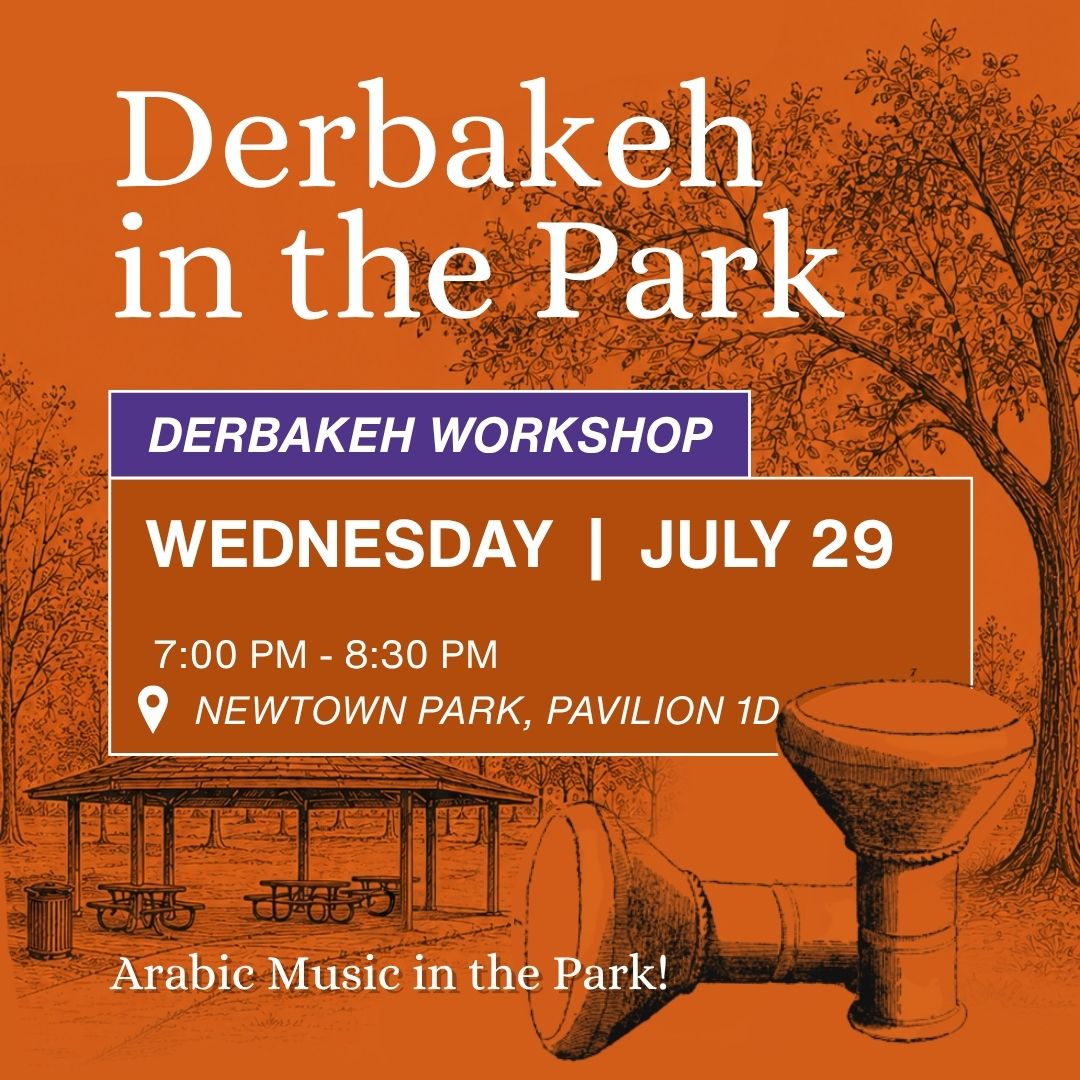 Arabic Music in the Park: Derbakeh Workshop_July 29