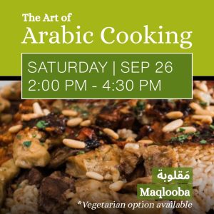 9/26: The Art of Arabic Cooking - Maqlooba